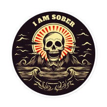 Load image into Gallery viewer, Sober &#39;til I die • I Am Sober sticker
